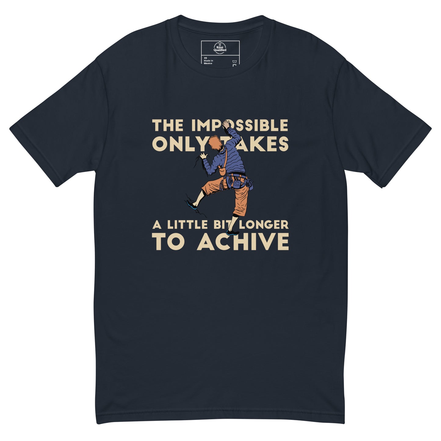 Men's fitted midnight navy t-shirt featuring "Achieve the Impossible" graphic by Knot Qualified for rock climbing enthusiasts.