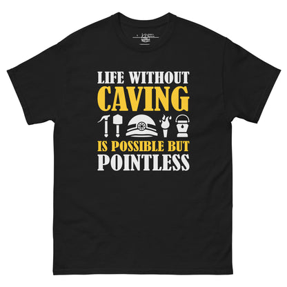 Unisex black classic tee featuring "Life Without Caving" graphic by Knot Qualified.