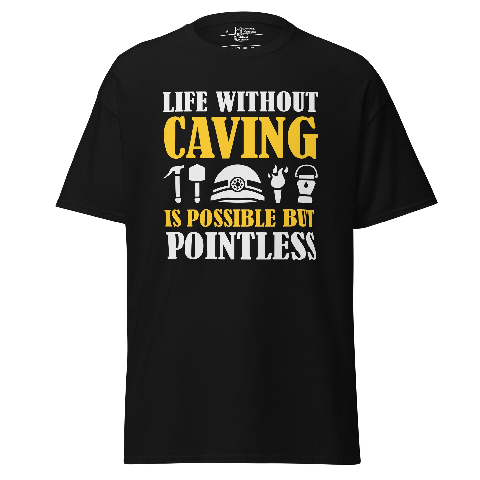 Unisex black classic tee featuring "Life Without Caving" graphic by Knot Qualified on the front.
