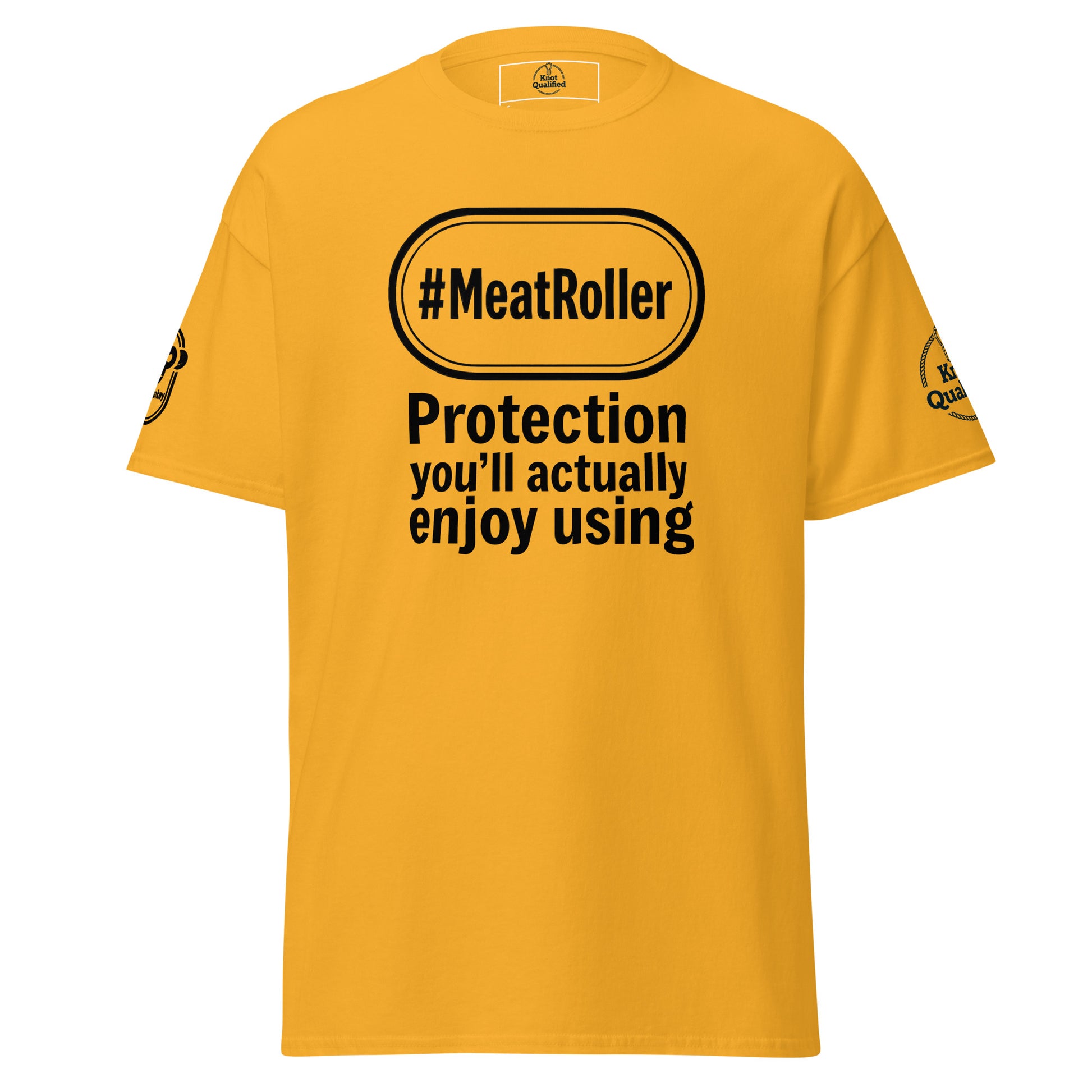 Unisex classic gold T-shirt from Knot Qualified featuring a stylish meatroller graphic design on the front.