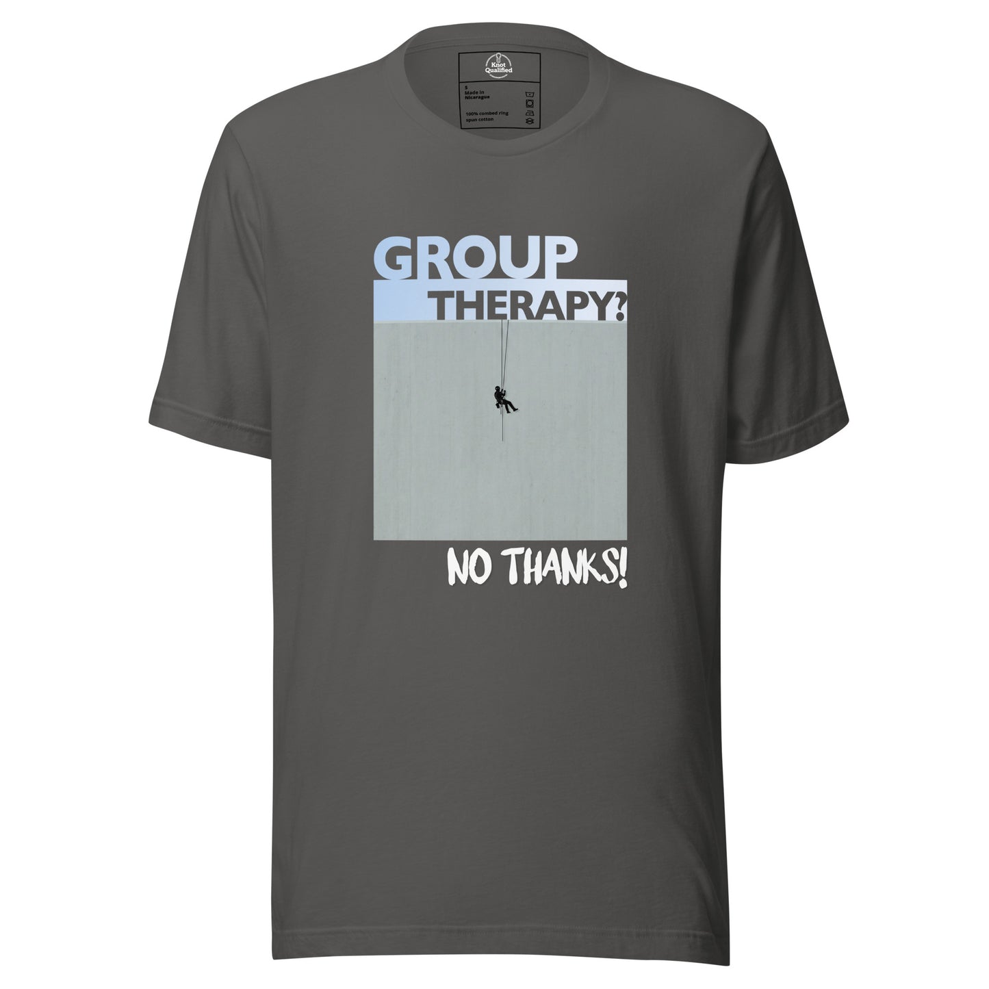 Unisex Knot Qualified T-shirt in asphalt featuring "Group Therapy? No Thanks." design for rope access technicians.