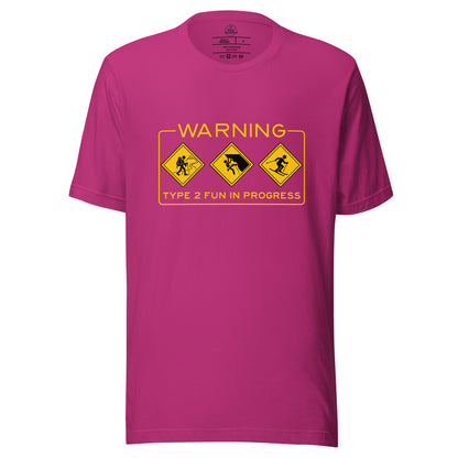 Unisex berry T-shirt from Knot Qualified featuring "Warning: Type 2 Fun In Progress" graphic, ideal for outdoor enthusiasts.