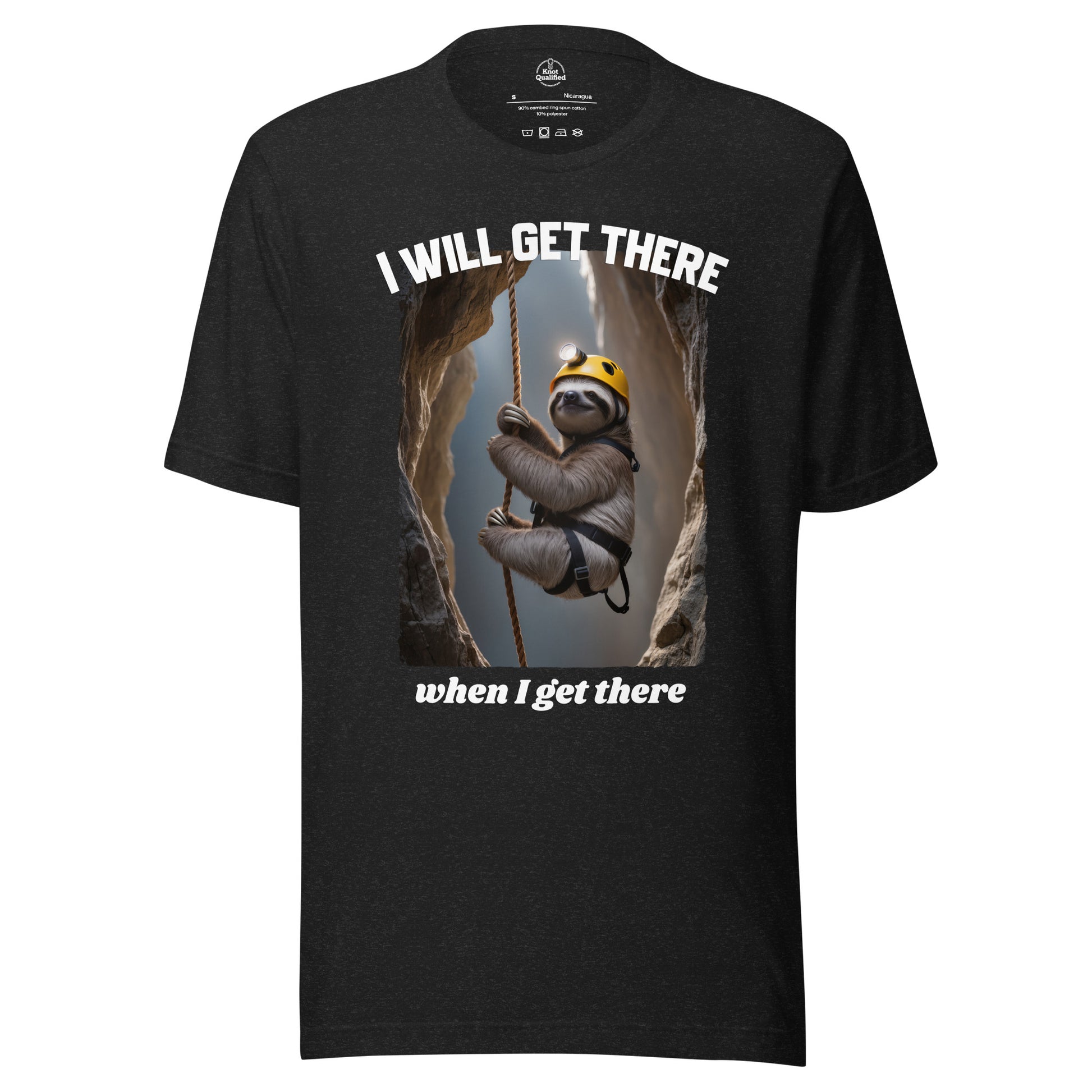 Black heather unisex t-shirt by Knot Qualified featuring the phrase "I will get there when I get there" on the front.