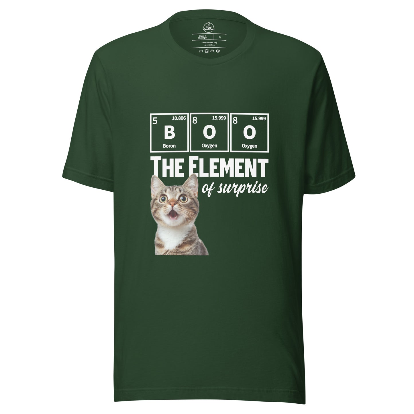 Unisex forest green t-shirt featuring "Boo The Element Of Surprise" cute kitten chemistry pun by Knot Qualified.
