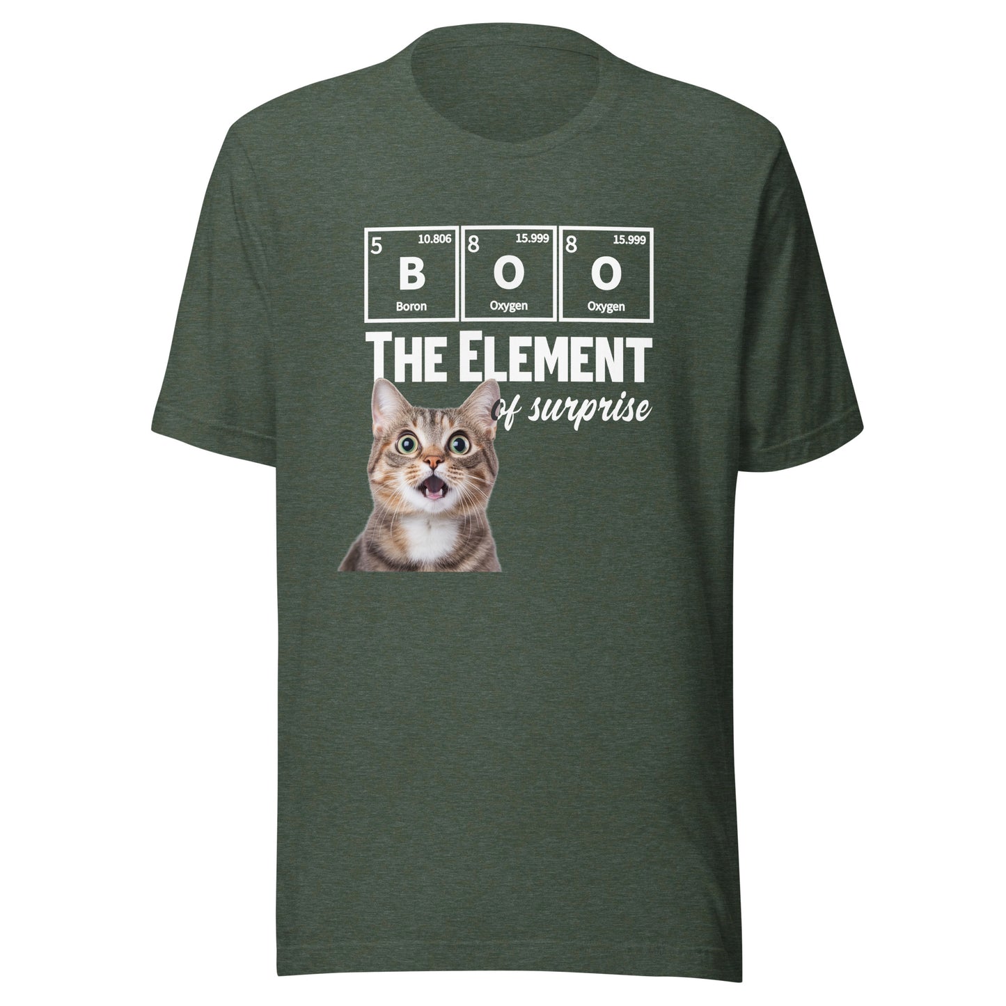 Unisex heather forest t-shirt featuring BOO the Element of Surprise graphic by Knot Qualified.