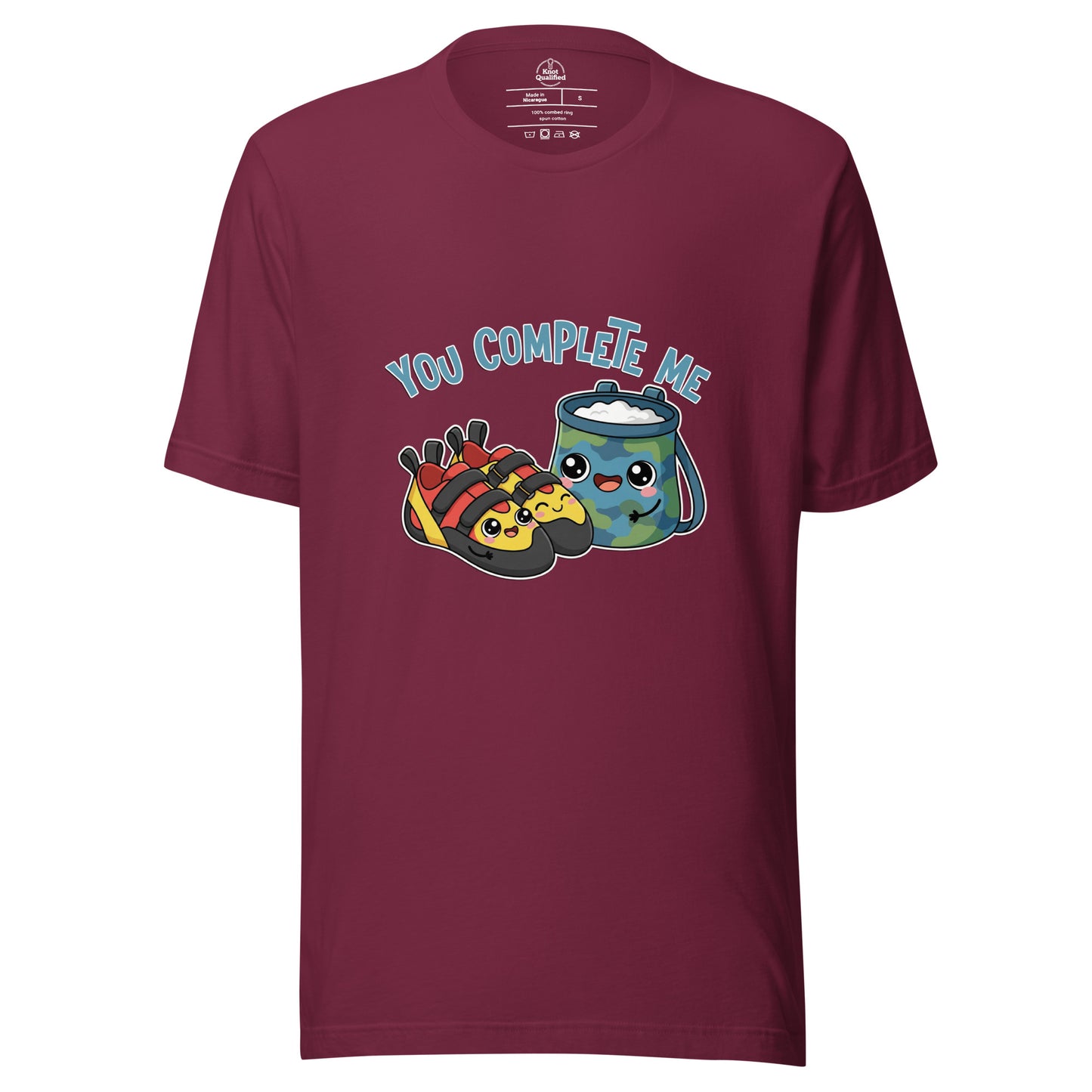 Maroon unisex t-shirt featuring "You Complete Me" slogan, perfect for rock climbing and bouldering enthusiasts by Knot Qualified.