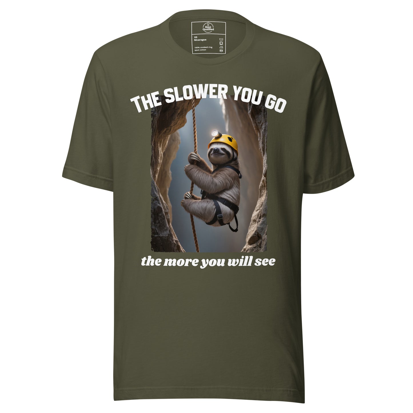 Unisex military green t-shirt from Knot Qualified featuring "The slower you go - the more you will see" design on front.