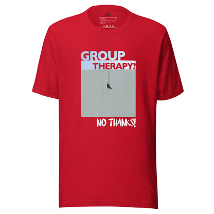 Red unisex T-shirt featuring "Group Therapy? No Thanks." text, designed for rope access technicians by Knot Qualified.